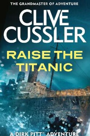 Cover of Raise the Titanic