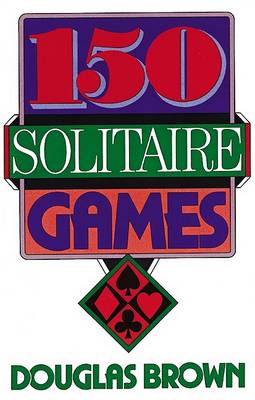 Book cover for 150 Solitaire Games