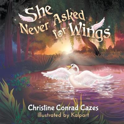 Book cover for She Never Asked for Wings