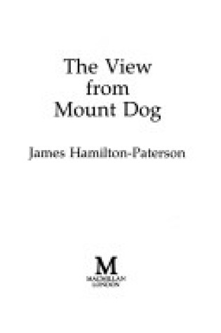 Cover of The View from Mount Dog