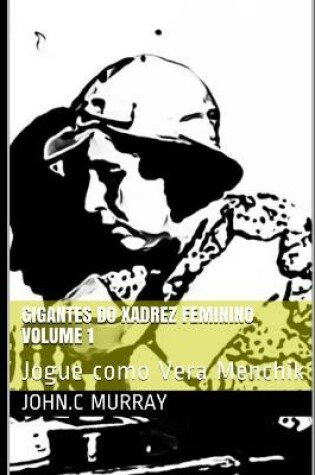 Cover of Gigantes do Xadrez Feminino volume 1