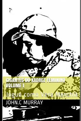 Book cover for Gigantes do Xadrez Feminino volume 1