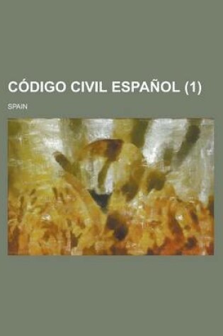 Cover of Codigo Civil Espanol (1)