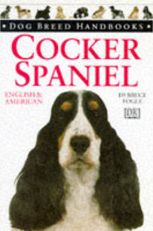 Cover of Dog Breed Handbook:  3 Cocker Spaniel