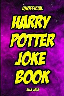 Book cover for Unofficial Harry Potter Joke Book