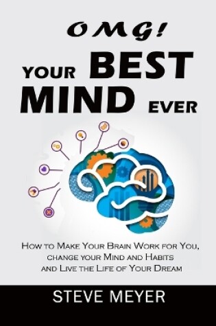 Cover of OMG! Your Best Mind Ever