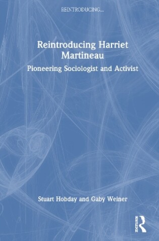 Cover of Reintroducing Harriet Martineau