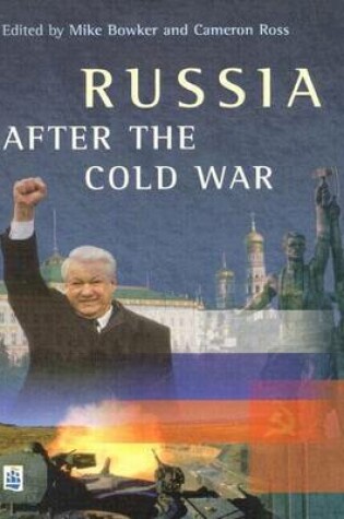 Cover of Russia After the Cold War
