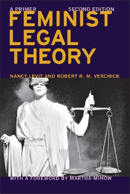 Book cover for Feminist Legal Theory (Second Edition)