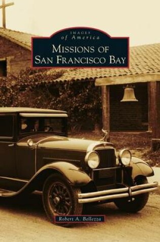 Cover of Missions of San Francisco Bay