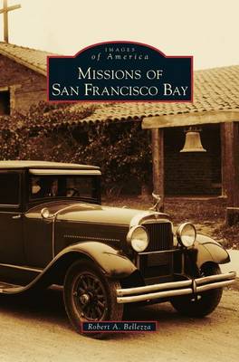 Book cover for Missions of San Francisco Bay