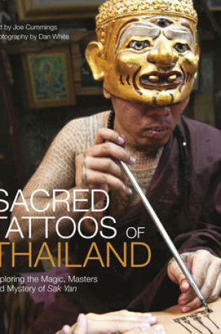 Cover of Sacred Tattoos Of Thailand