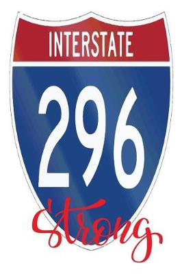 Book cover for Interstate 296 Strong