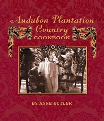 Book cover for Audubon Plantation Country Cookbook