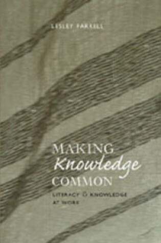 Cover of Making Knowledge Common