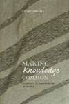 Book cover for Making Knowledge Common