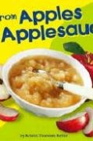 Cover of From Apples to Applesauce