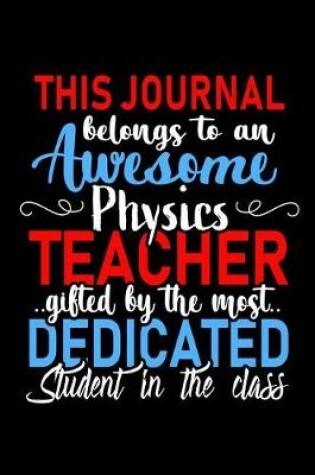 Cover of This Journal belongs to an Awesome Physics Teacher