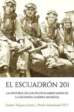 Cover of El Escuadron 201