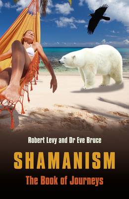 Book cover for Shamanism: The Book of Journeys