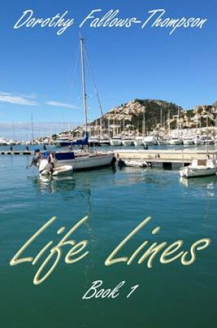 Cover of Life Lines: Book 1 (Full Colour)