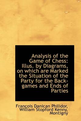 Book cover for Analysis of the Game of Chess