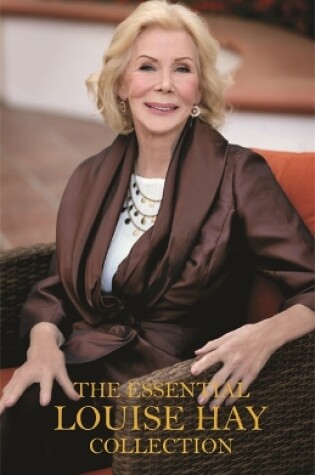 Cover of The Essential Louise Hay Collection