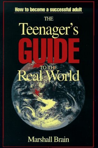 Cover of The Teenager's Guide to the Real World