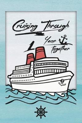 Book cover for 1st Anniversary Cruise Journal