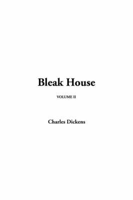 Book cover for Bleak House, Volume II