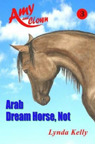 Cover of Arab Dream Horse, Not