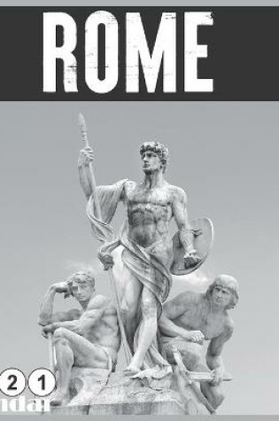 Cover of Rome 2021 Calendar