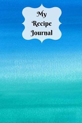 Cover of My Recipe Journal