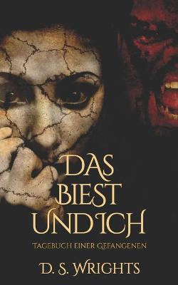 Book cover for Das Biest und Ich