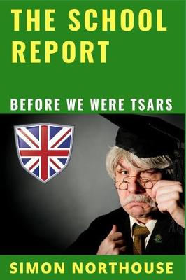 Book cover for The School Report