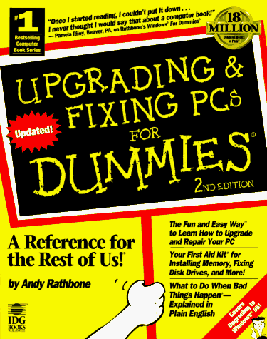 Book cover for Upgrading and Fixing PCs For Dummies