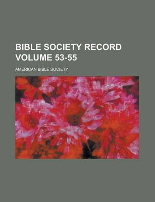 Book cover for Bible Society Record Volume 53-55