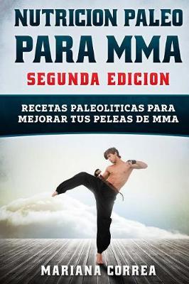 Book cover for NUTRICION PALEO Para MMA SEGUNDA EDICION