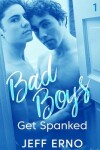 Book cover for Bad Boys Get Spanked