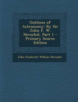 Book cover for Outlines of Astronomy