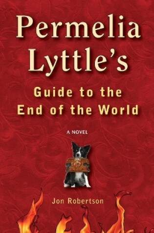 Cover of Permelia Lyttle's Guide to the End of the World