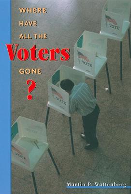 Book cover for Where Have All the Voters Gone?