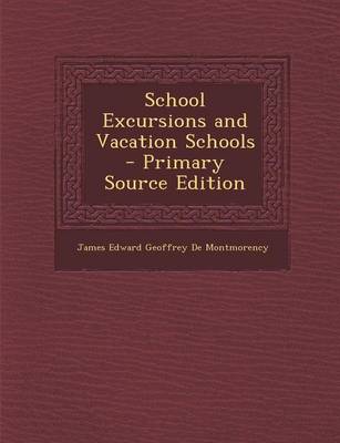 Book cover for School Excursions and Vacation Schools