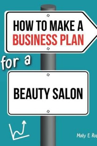 Cover of How To Make A Business Plan For A Beauty Salon