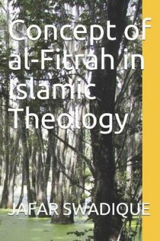 Cover of Concept of al-Fitrah in Islamic Theology