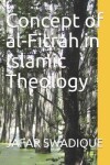 Book cover for Concept of al-Fitrah in Islamic Theology