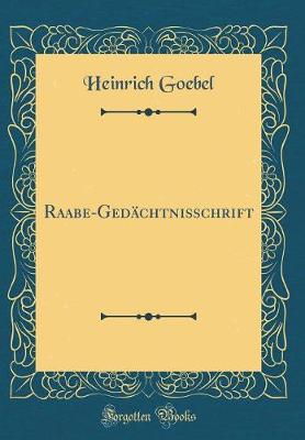 Book cover for Raabe-Gedachtnisschrift (Classic Reprint)