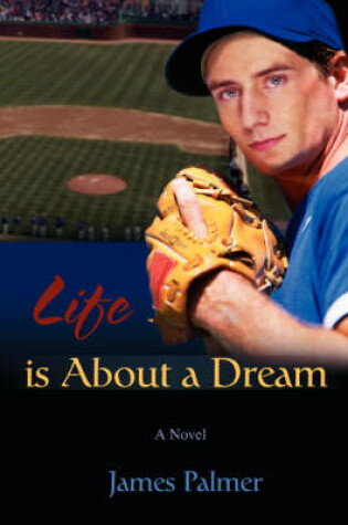 Cover of Life Is about a Dream