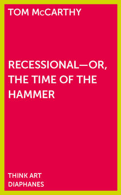 Book cover for Recessional - Or, the Time of the Hammer