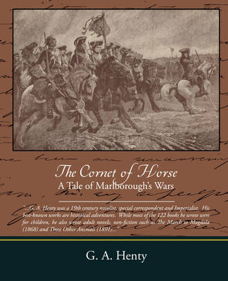 Book cover for The Cornet of Horse a Tale of Marlborough S Wars